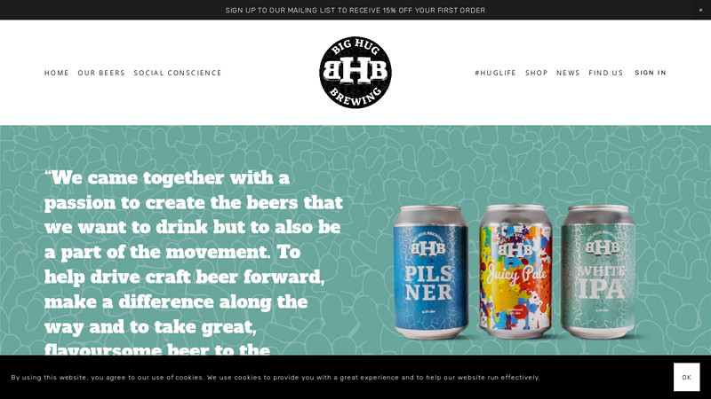 BIG HUG BREWING - Get 15% Off Your First Order By Joining Our Mailing List