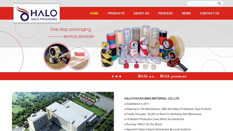 HALO PACKAGING MATERIAL CO.,LTD. BOPP Tape, Sationery Tape, BOPP Jumbo Roll, Stretch Film, Masking tape, PVC Insulation Tape, kraft Tape