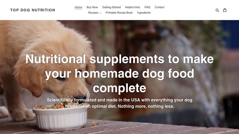 Top Dog: Premium Dog Supplement For Your Homemade Dog food  Top Dog Nutrition